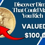 Discover Dimes That Could Make You Rich: Valued at $100,000