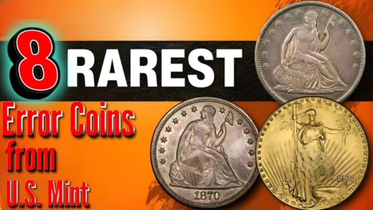 Unveiling the 8 Rarest Error Coins from the U.S. Mint